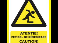 Placuta atentie pericol de impiedicare caution danger of tripping